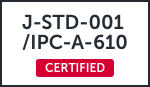 J-STD-001/IPC-A-610 certified